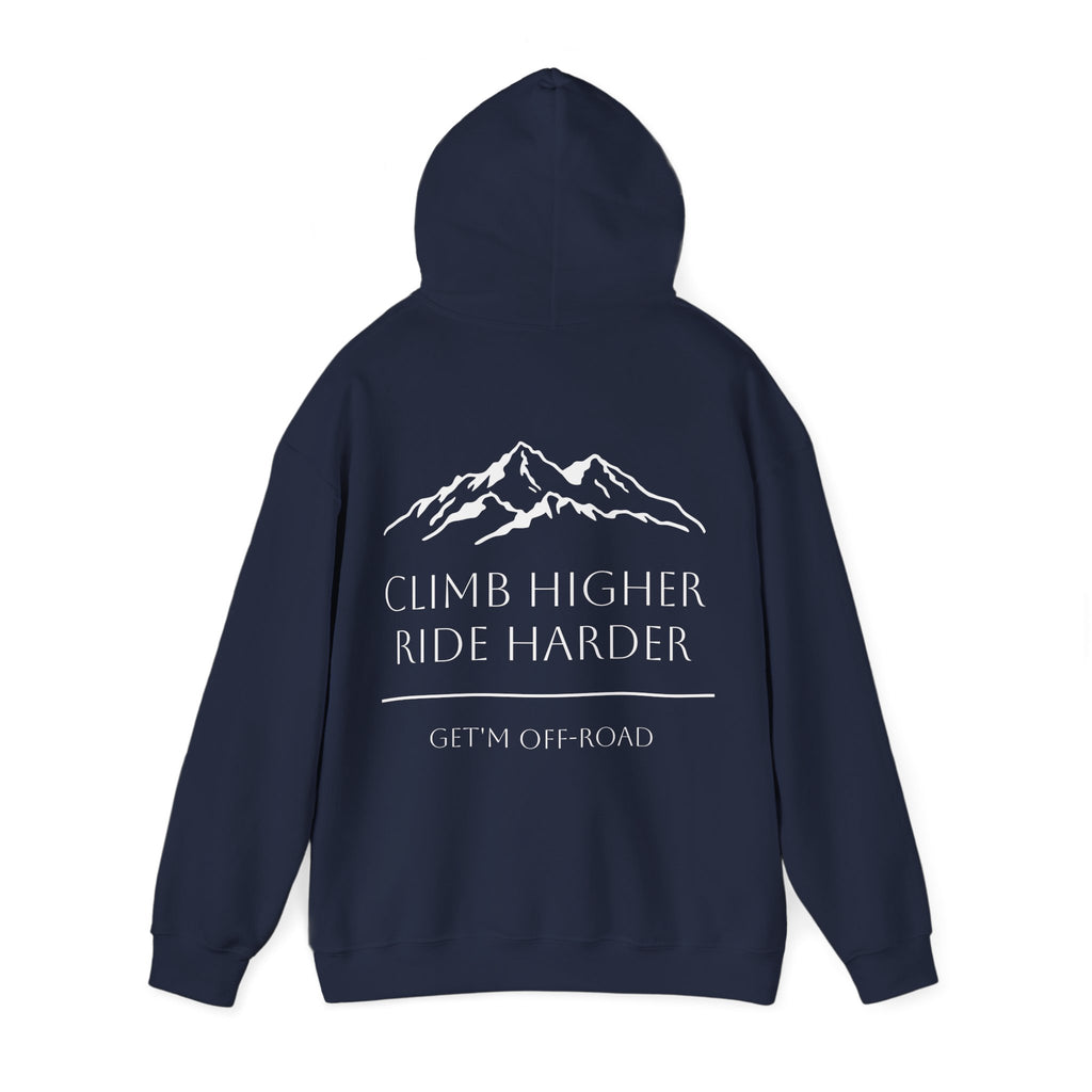 Unisex Hoodie — Climb Higher, Ride Harder