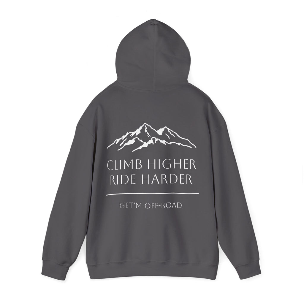 Unisex Hoodie — Climb Higher, Ride Harder