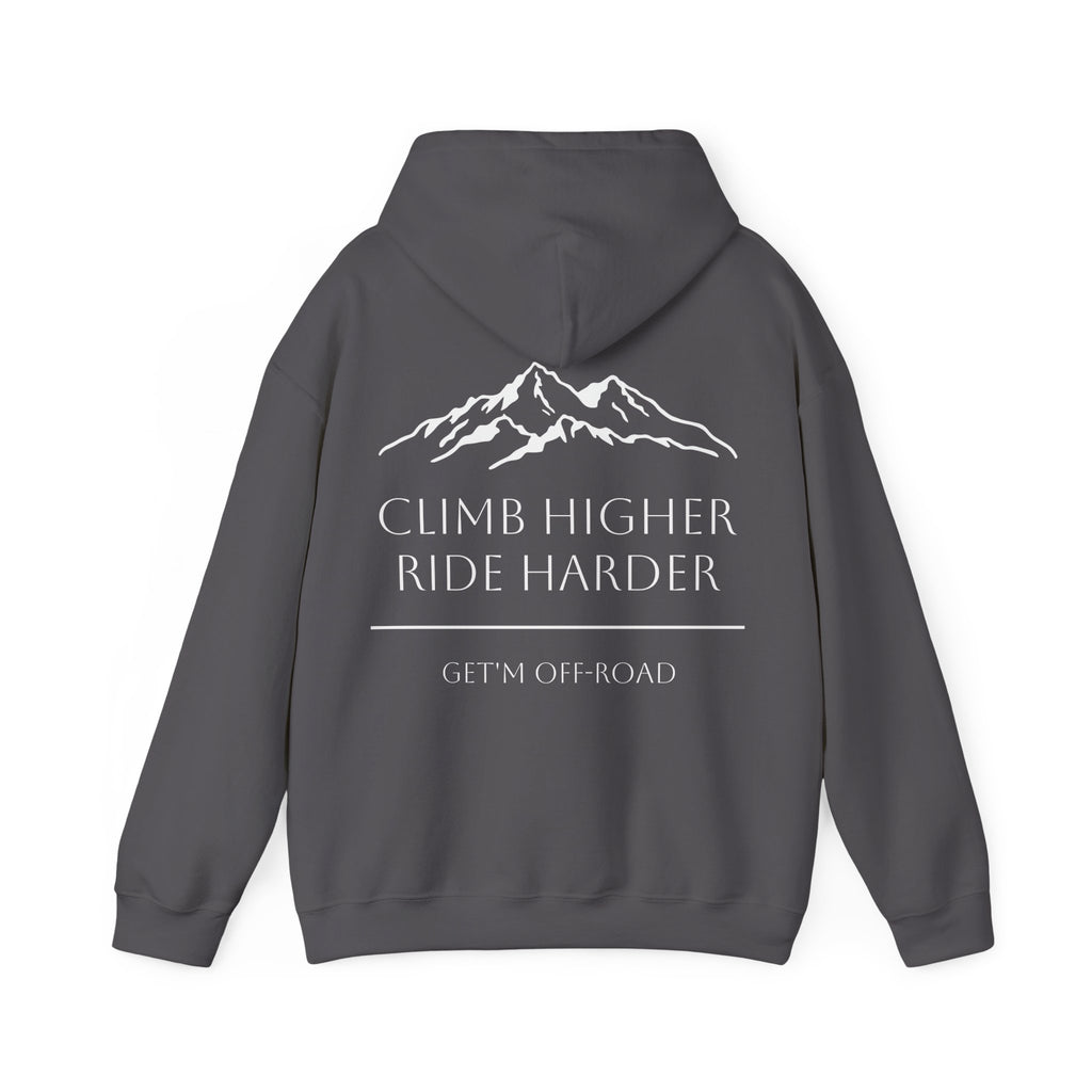 Unisex Hoodie — Climb Higher, Ride Harder