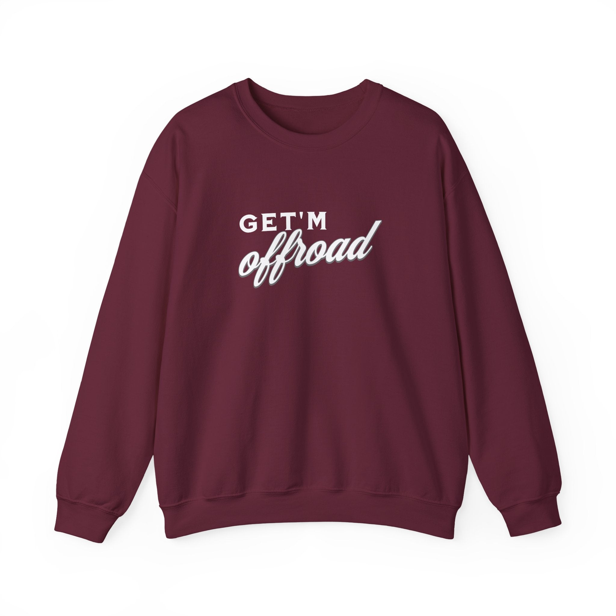 Crewneck — "Get'm Offroad"