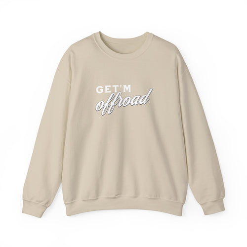 Crewneck — "Get'm Offroad"