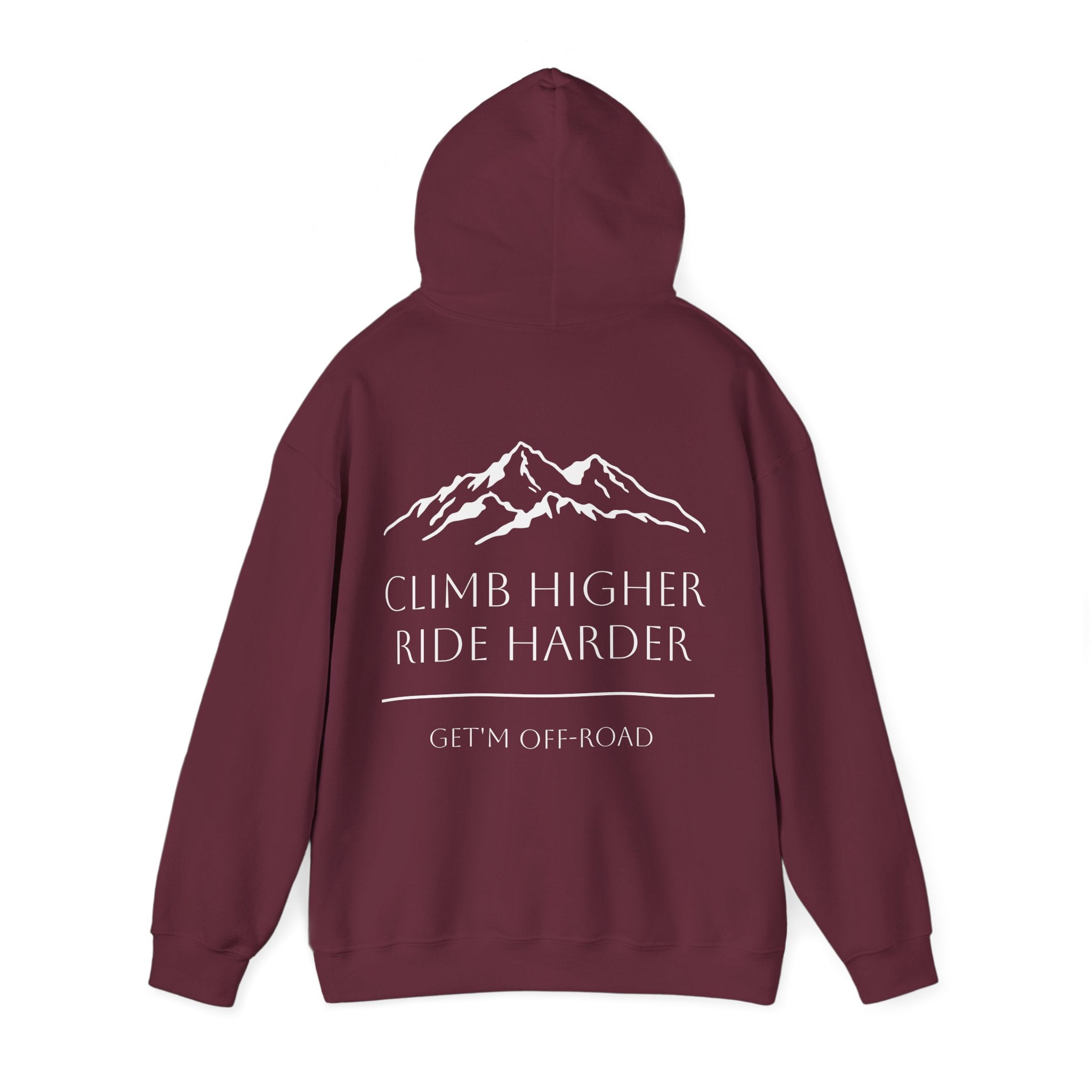 Unisex Hoodie — Climb Higher, Ride Harder